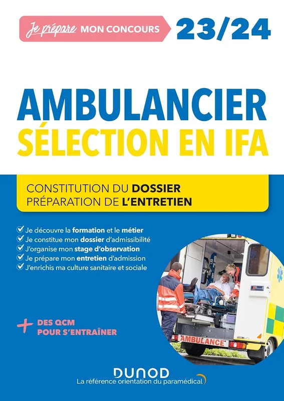 Concours Ambulancier 2023/2024: Sélection en IFA (2023-2024)