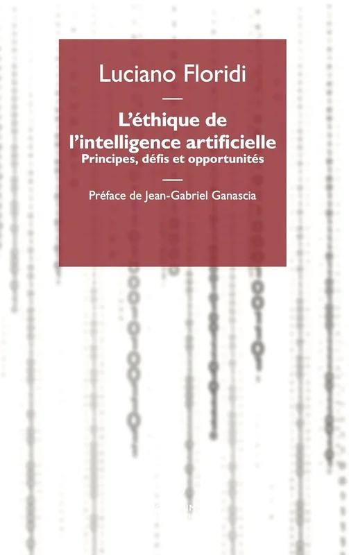 L'éthique de l'intelligence artificielle : Principes, défis et opportunités