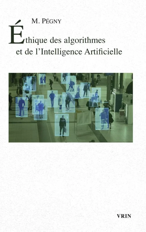 Ethique des algorithmes et de l'Intelligence Artificielle
