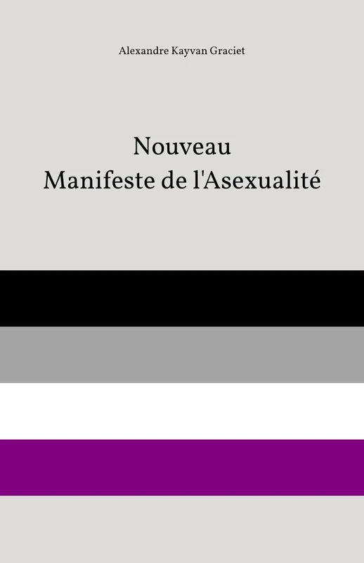 Nouveau Manifeste de l'Asexualité