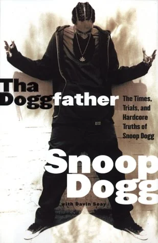 The Doggfather: The Times, Trials and Hardcore Truths of Snoop Dogg