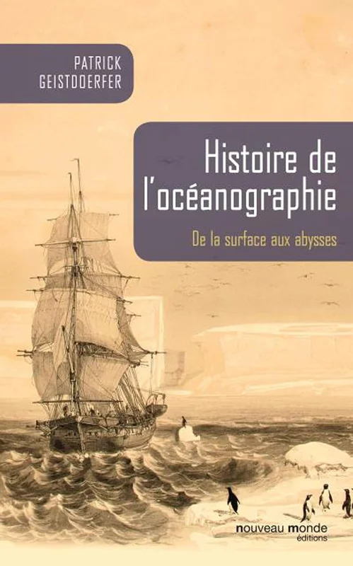 Histoire de l'océanographie: De la surface aux abysses