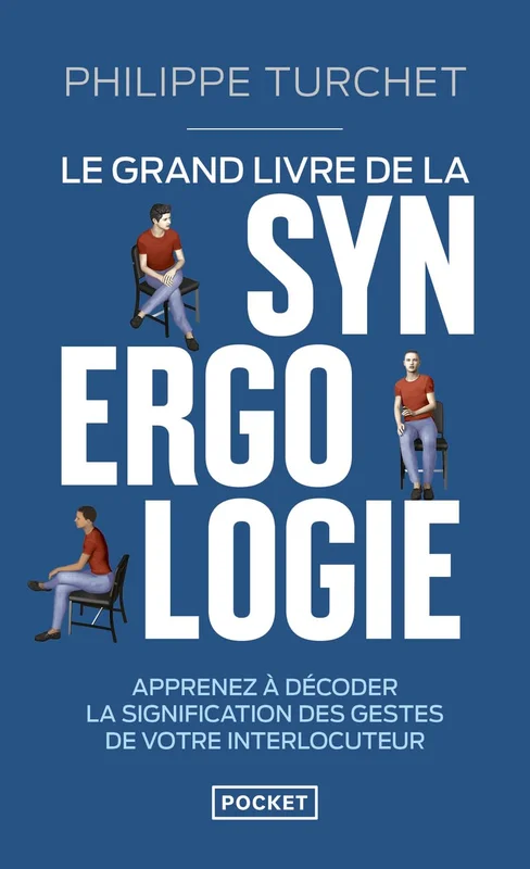 Le Grand Livre de la synergologie