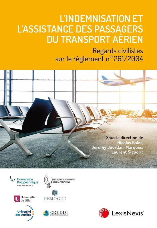 L’indemnisation et l’assistance des passagers du transport aérien
