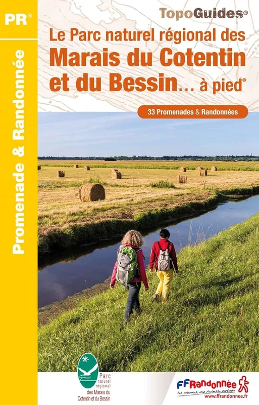 Le Parc naturel régional des Marais du Cotentin et du Bessin... à pied: réf PN20