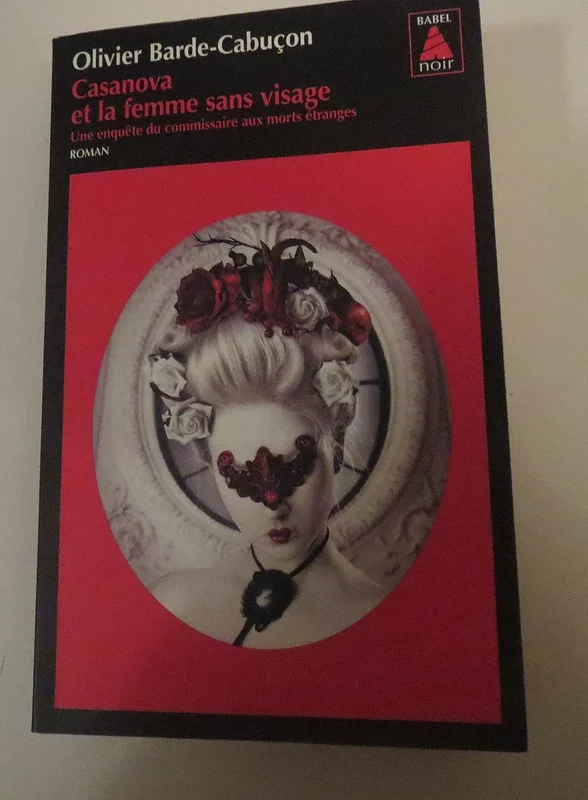 Casanova et la femme sans visage      Pocket Book – 9 Mar. 2013