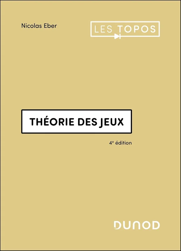 Théorie des jeux - 4e éd.