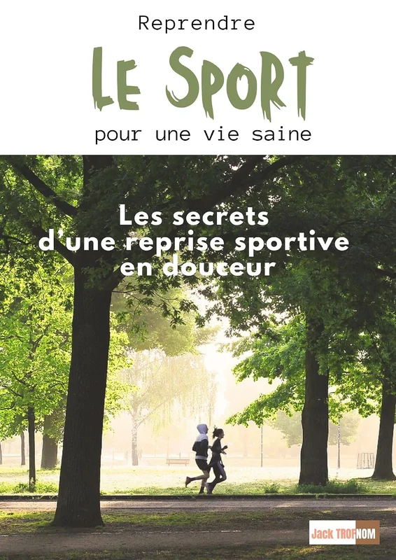 Les secrets d'une reprise sportive en douceur: Apprenez comment développer une attitude mentale positive et gérer les obstacles psychologiques lors d'une reprise sportive en douceur.