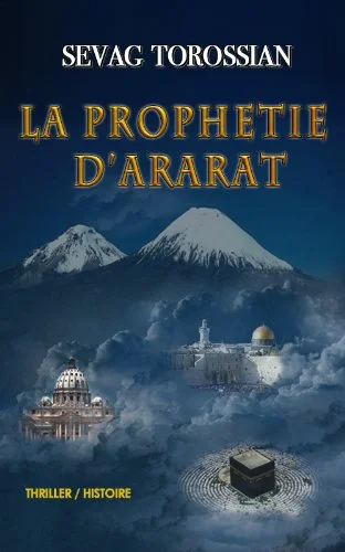 La prophétie d'Ararat      Format Kindle