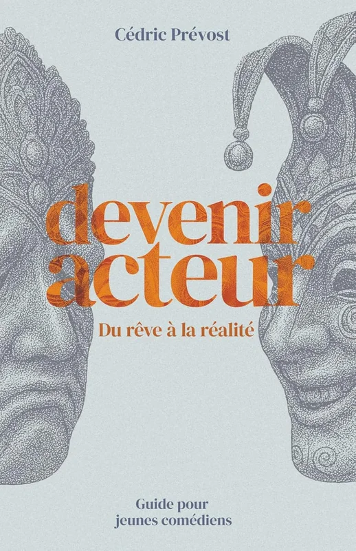 Devenir Acteur: Du rêve à la réalité