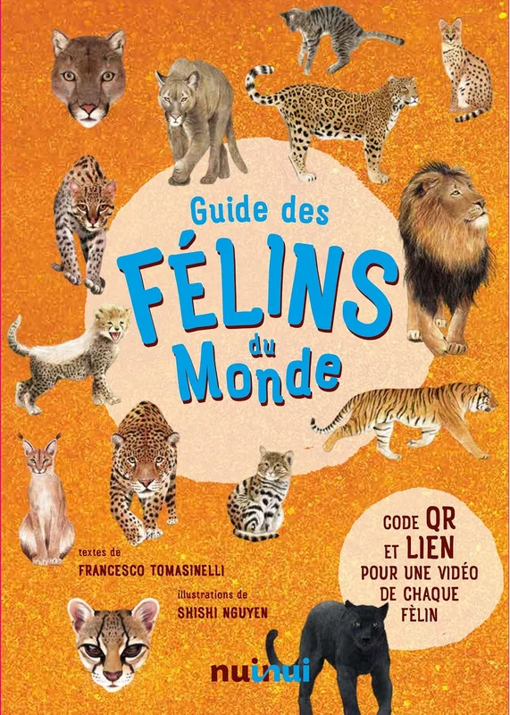Guide des félins du monde