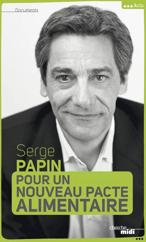 Pour un nouveau pacte alimentaire (Documents)