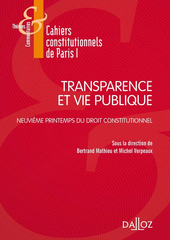 Transparence et Vie publique - 9e printemps du droit constitutionnel