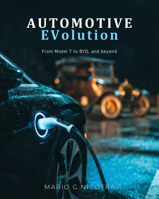 Automotive EVolution: From Model T to BYD, and beyond