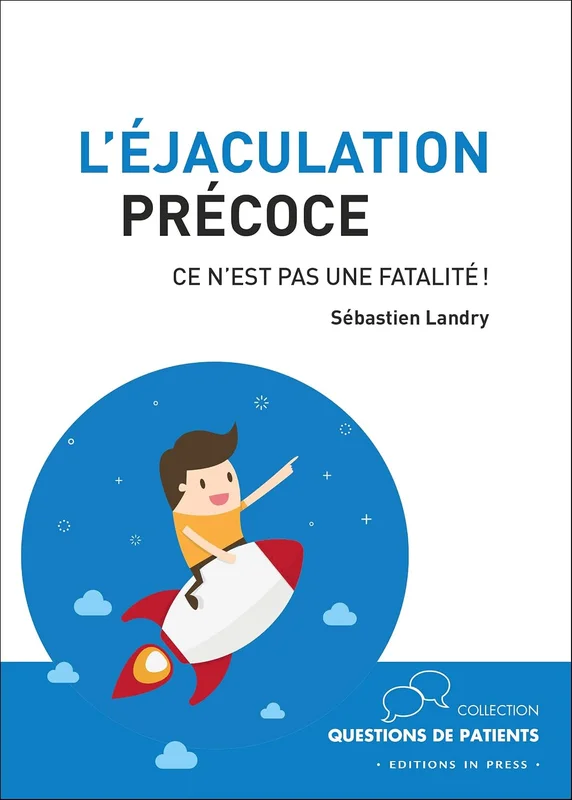L'éjaculation précoce: Ce n'est pas une fatalité !