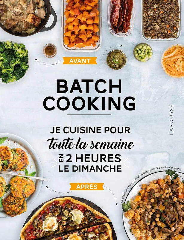 Batch cooking: Préparez 5 repas pour la semaine en 2h le dimanche !