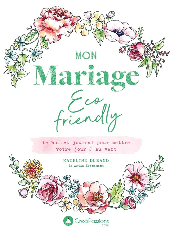 Mon mariage éco-friendly - Le bullet journal pour mettre votre jour J au vert