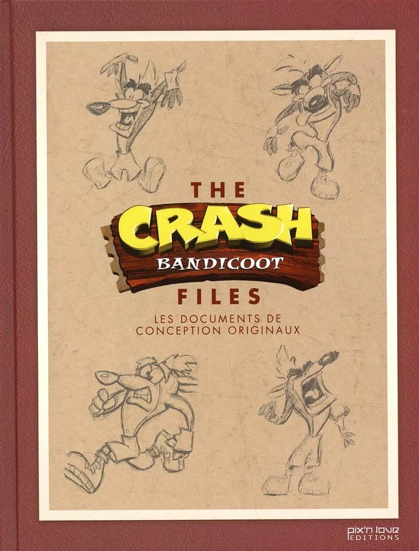 THE CRASH BANDICOOT FILES - LES DOCUMENTS DE CONCEPTIONS ORIGINAUX