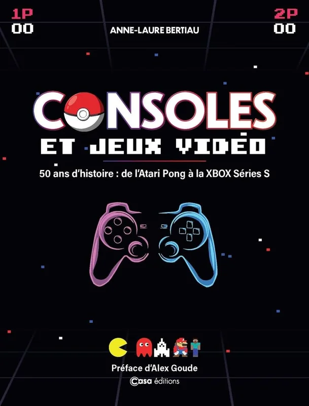 Consoles et Jeux vidéos - 50 ans d'histoire : de l'Atari Pong à la XBOBX Series S