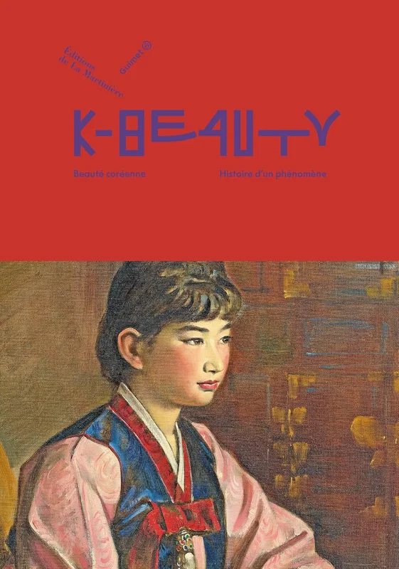 K-Beauty: Beauté coréenne, histoire d’un phénomène