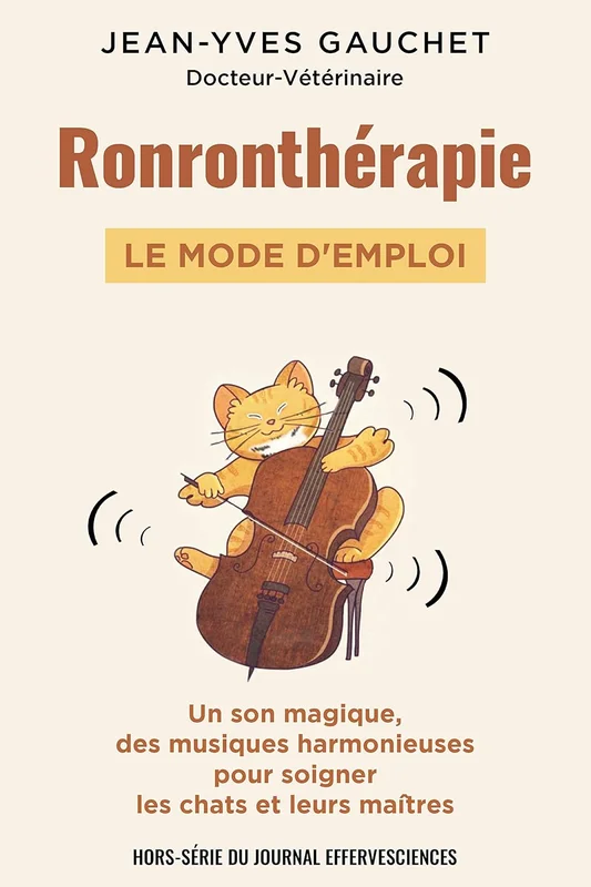 RONRONTHÉRAPIE: le mode d'emploi