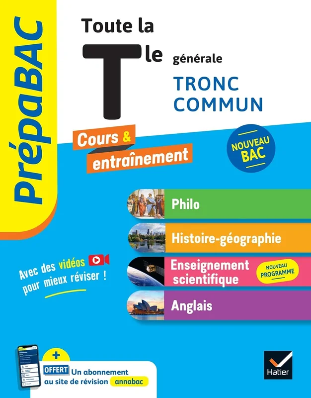 Prépabac - Toute la Tle générale (tronc commun) - Bac 2027 (toutes les matières): Philo, Histoire-Géographie, Enseignement scientifique, Anglais