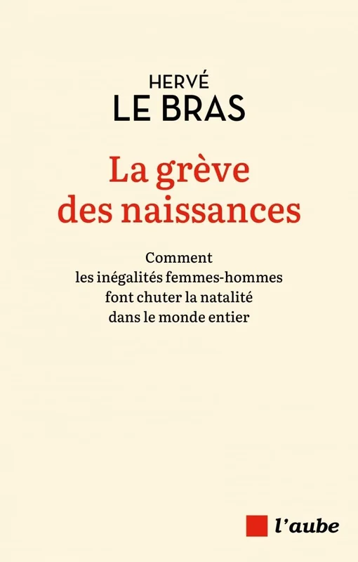 La grève des naissances: Comment les inégalités femmes-hommes font chuter la natalité dans le monde entier