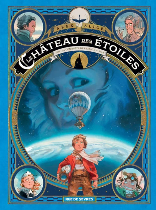 Le Château des étoiles T1 : 1869 : La conquête de l'espace - Vol. I
