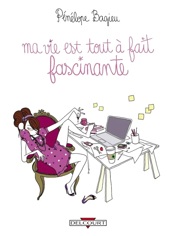 Ma vie est tout à fait fascinante (Humour de rire)