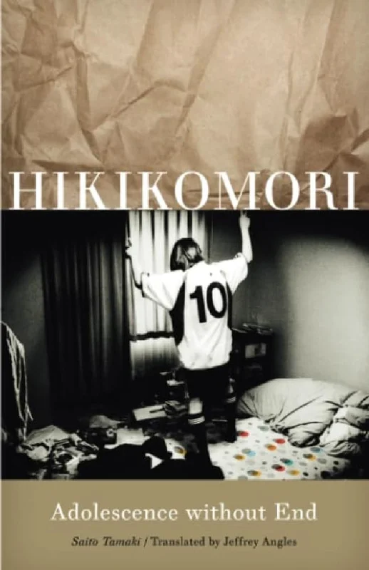 Hikikomori: Adolescence Without End