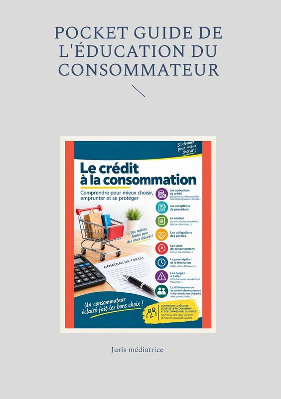 Pocket guide de l'éducation du consommateur: Les crédits à la consommation