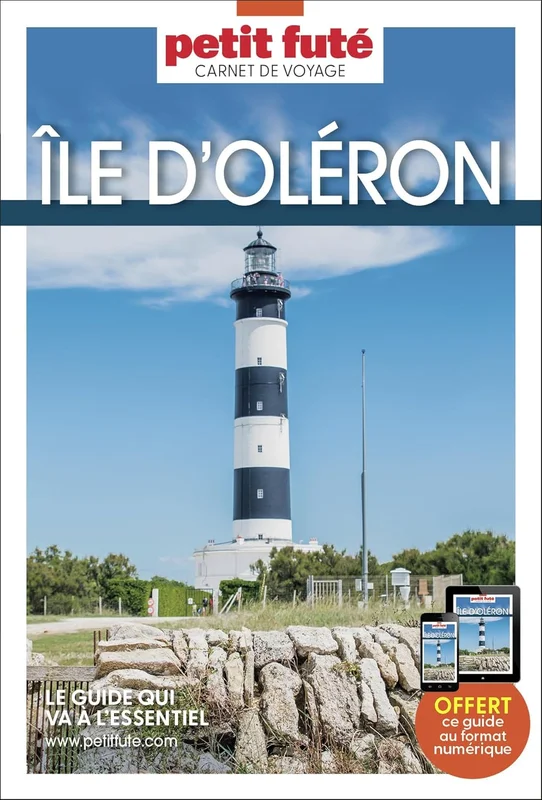 Guide Ile D'olèron 2025 Carnet Petit Futé (2025)