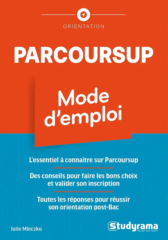 Parcoursup - Mode d'emploi