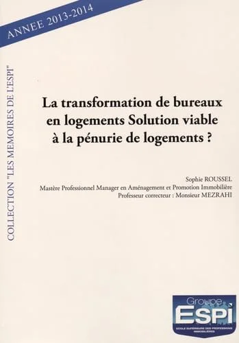 La transformation de bureaux en logements solution viable à la pénurie de logements ?