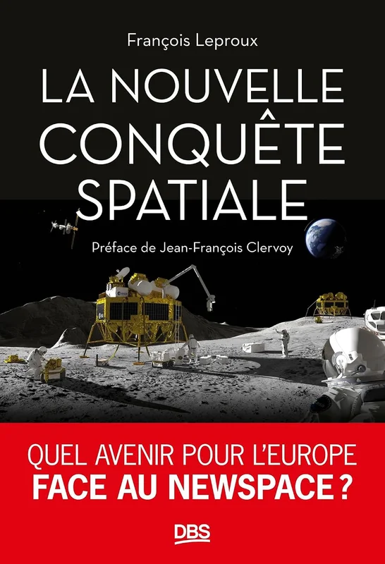 La nouvelle conquête spatiale: Quel avenir pour l'Europe face au NewSpace ?