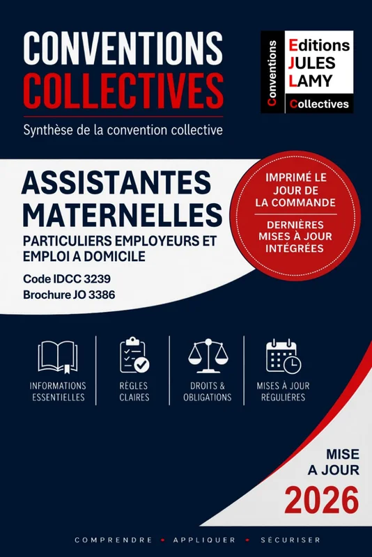 Convention collective particuliers employeurs, emploi à domicile et assistantes maternelles - IDCC 3239: Synthèse de la convention collective