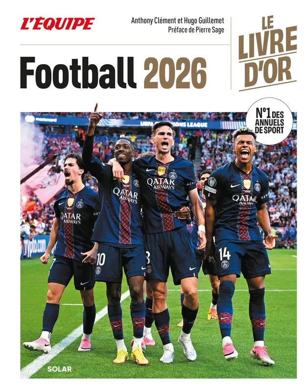 Livre d'or du football 2026 - victoire du PSG en Ligue des champions - Coupe du monde - Coupe de France du RC Lens