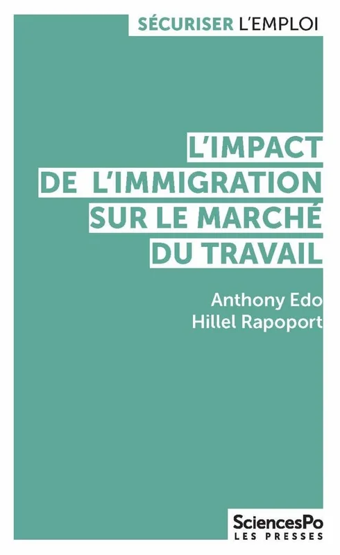 L'impact de l'immigration sur le marché du travail