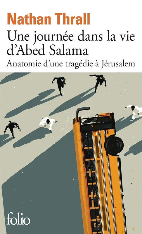 Une journée dans la vie d'Abed Salama: Anatomie d'une tragédie à Jérusalem