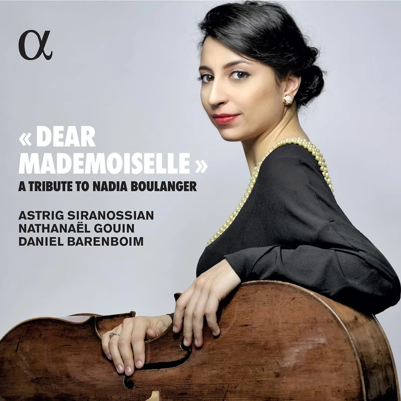 Dear Mademoiselle": Tribute to Nadia Boulanger