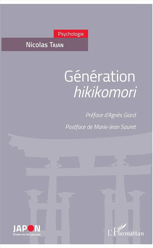Génération <em>hikikomori</em> (Japon. Etudes du fait japonais)