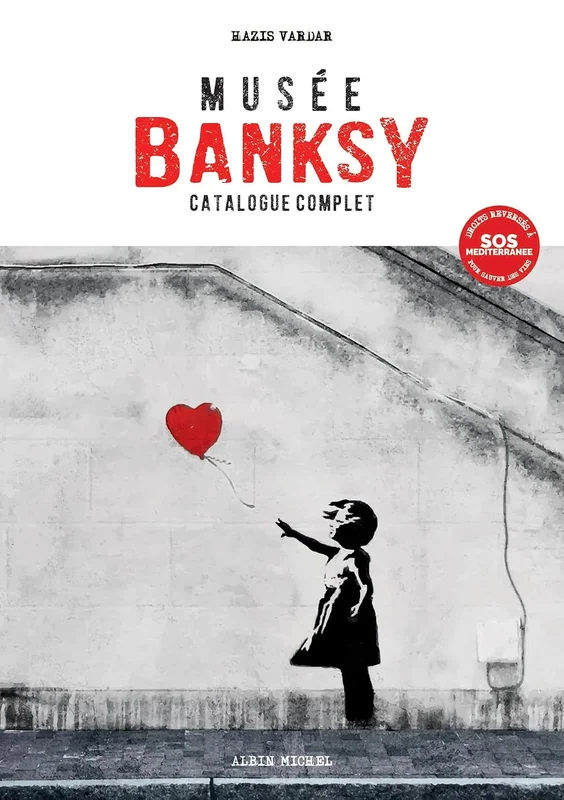 Musée Banksy: Catalogue complet