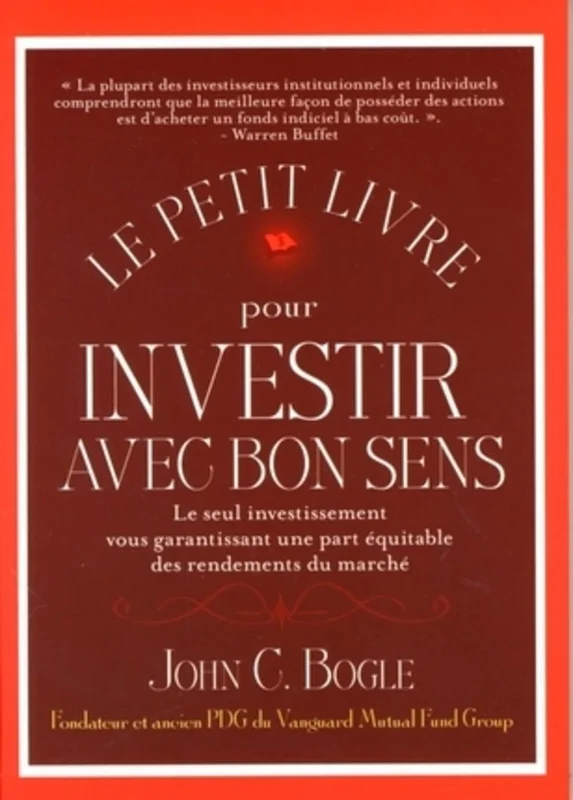 Le petit livre pour investir avec bon sens