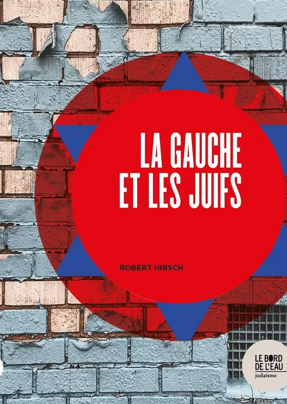 La gauche et les juifs