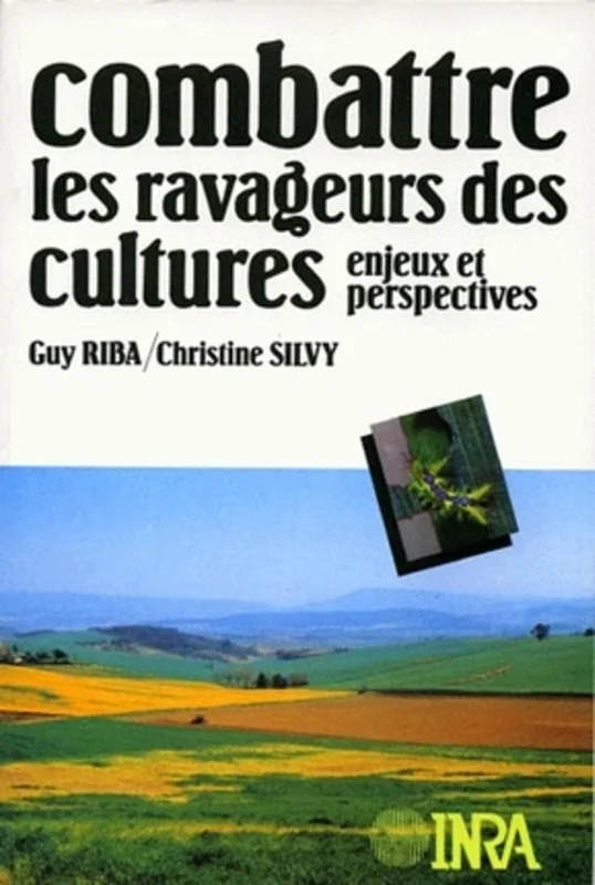Combattre les ravageurs des cultures: Enjeux et perspectives