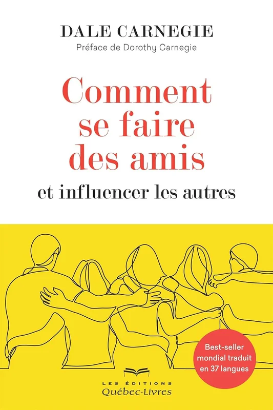 Comment se faire des amis et influencer les autres