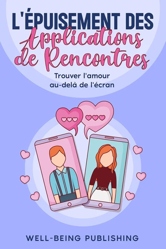 L'épuisement des applications de rencontres: Trouver l'amour au-delÃ de l'écran