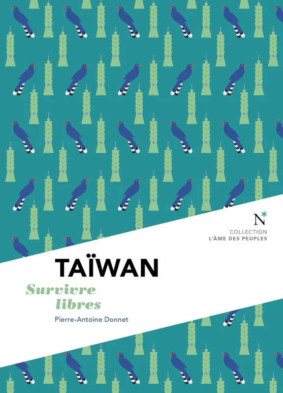 TAIWAN: Survivre libres