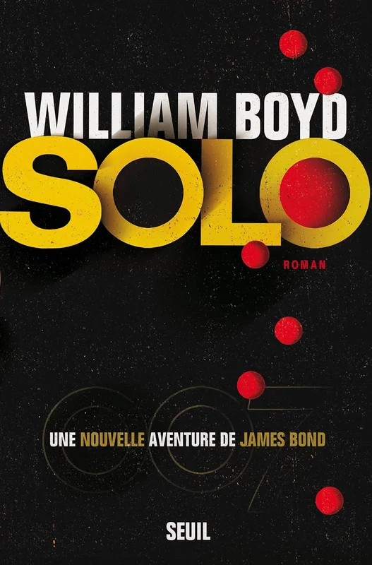 Solo, une nouvelle aventure de James Bond (Romans étrangers (H.C.))