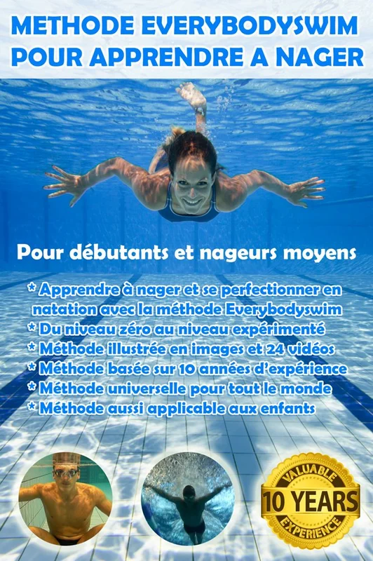 Méthode Everybodyswim Pour Apprendre à Nager: Pour débutants et nageurs moyens